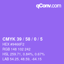 カラーコード: CMYK 39 / 58 / 0 / 5 | qconv.com