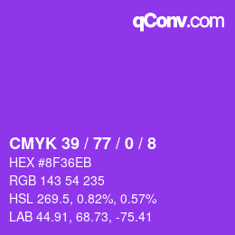 カラーコード: CMYK 39 / 77 / 0 / 8 | qconv.com
