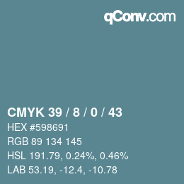 カラーコード: CMYK 39 / 8 / 0 / 43 | qconv.com