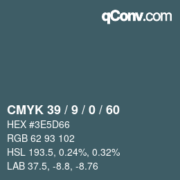 Farbcode: CMYK 39 / 9 / 0 / 60 | qconv.com