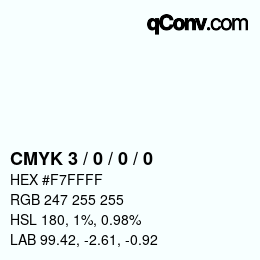 Farbcode: CMYK 3 / 0 / 0 / 0 | qconv.com