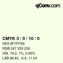 カラーコード: CMYK 3 / 0 / 10 / 0 | qconv.com