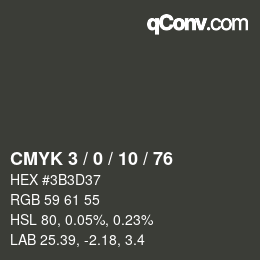 Color code: CMYK 3 / 0 / 10 / 76 | qconv.com