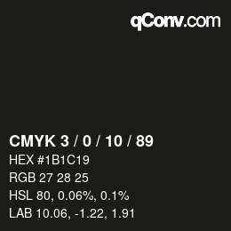 颜色代码: CMYK 3 / 0 / 10 / 89 | qconv.com