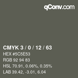 Color code: CMYK 3 / 0 / 12 / 63 | qconv.com