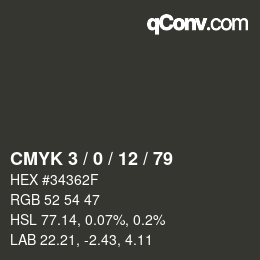 カラーコード: CMYK 3 / 0 / 12 / 79 | qconv.com