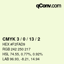 カラーコード: CMYK 3 / 0 / 13 / 2 | qconv.com
