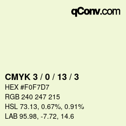 Color code: CMYK 3 / 0 / 13 / 3 | qconv.com