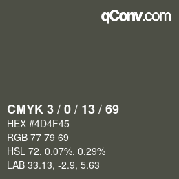 Color code: CMYK 3 / 0 / 13 / 69 | qconv.com