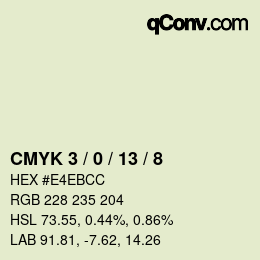 カラーコード: CMYK 3 / 0 / 13 / 8 | qconv.com