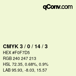 カラーコード: CMYK 3 / 0 / 14 / 3 | qconv.com