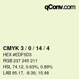 カラーコード: CMYK 3 / 0 / 14 / 4 | qconv.com