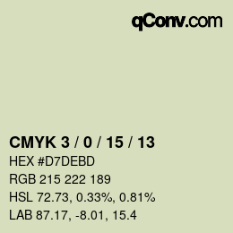 カラーコード: CMYK 3 / 0 / 15 / 13 | qconv.com