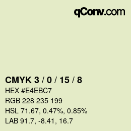 カラーコード: CMYK 3 / 0 / 15 / 8 | qconv.com