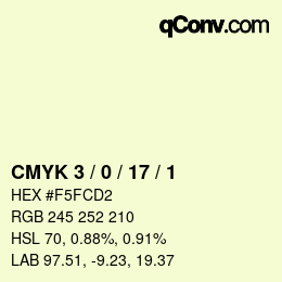 Color code: CMYK 3 / 0 / 17 / 1 | qconv.com