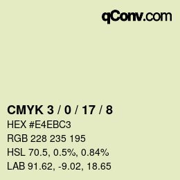 カラーコード: CMYK 3 / 0 / 17 / 8 | qconv.com