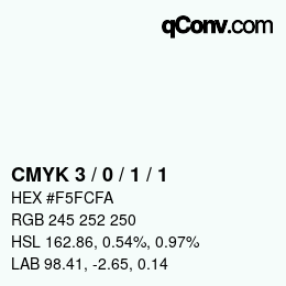 カラーコード: CMYK 3 / 0 / 1 / 1 | qconv.com