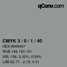 カラーコード: CMYK 3 / 0 / 1 / 40 | qconv.com