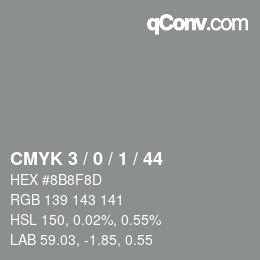 カラーコード: CMYK 3 / 0 / 1 / 44 | qconv.com