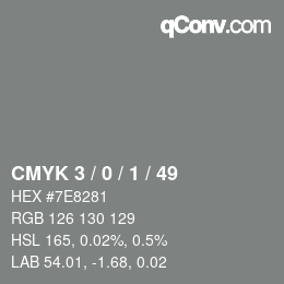 カラーコード: CMYK 3 / 0 / 1 / 49 | qconv.com
