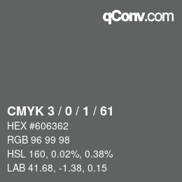 カラーコード: CMYK 3 / 0 / 1 / 61 | qconv.com