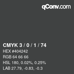 カラーコード: CMYK 3 / 0 / 1 / 74 | qconv.com