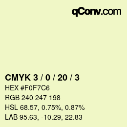 Color code: CMYK 3 / 0 / 20 / 3 | qconv.com