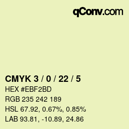 カラーコード: CMYK 3 / 0 / 22 / 5 | qconv.com