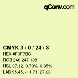 カラーコード: CMYK 3 / 0 / 24 / 3 | qconv.com
