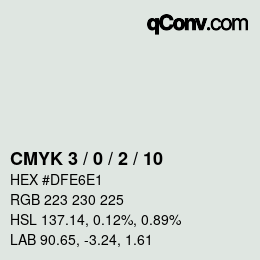 カラーコード: CMYK 3 / 0 / 2 / 10 | qconv.com