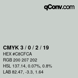 Color code: CMYK 3 / 0 / 2 / 19 | qconv.com