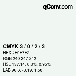 カラーコード: CMYK 3 / 0 / 2 / 3 | qconv.com