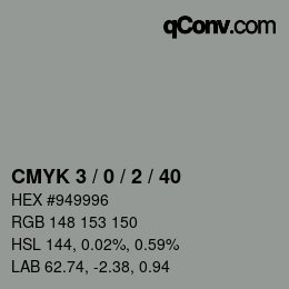 カラーコード: CMYK 3 / 0 / 2 / 40 | qconv.com