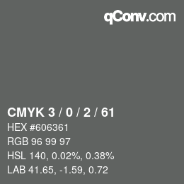 Color code: CMYK 3 / 0 / 2 / 61 | qconv.com