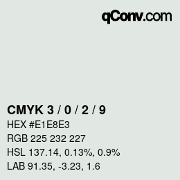 カラーコード: CMYK 3 / 0 / 2 / 9 | qconv.com