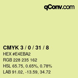 カラーコード: CMYK 3 / 0 / 31 / 8 | qconv.com