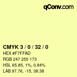 カラーコード: CMYK 3 / 0 / 32 / 0 | qconv.com