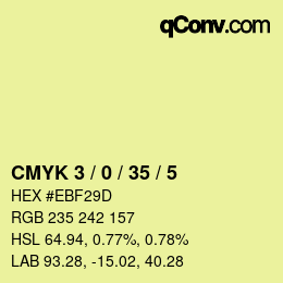 Farbcode: CMYK 3 / 0 / 35 / 5 | qconv.com