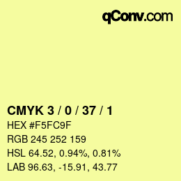 カラーコード: CMYK 3 / 0 / 37 / 1 | qconv.com