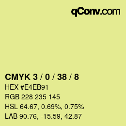 カラーコード: CMYK 3 / 0 / 38 / 8 | qconv.com