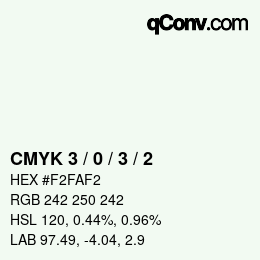 Color code: CMYK 3 / 0 / 3 / 2 | qconv.com