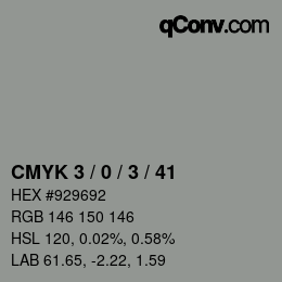 Color code: CMYK 3 / 0 / 3 / 41 | qconv.com