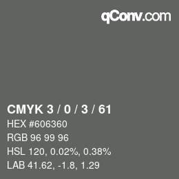 Color code: CMYK 3 / 0 / 3 / 61 | qconv.com