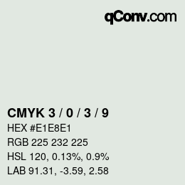 Color code: CMYK 3 / 0 / 3 / 9 | qconv.com