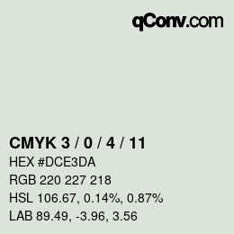 カラーコード: CMYK 3 / 0 / 4 / 11 | qconv.com