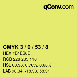 カラーコード: CMYK 3 / 0 / 53 / 8 | qconv.com