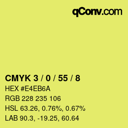 カラーコード: CMYK 3 / 0 / 55 / 8 | qconv.com