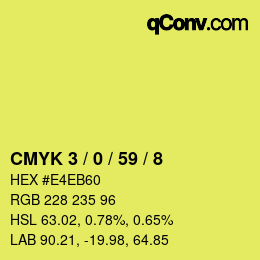 Color code: CMYK 3 / 0 / 59 / 8 | qconv.com