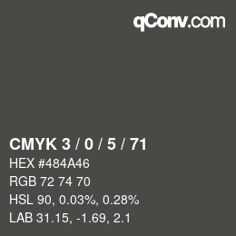 Color code: CMYK 3 / 0 / 5 / 71 | qconv.com