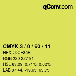 カラーコード: CMYK 3 / 0 / 60 / 11 | qconv.com